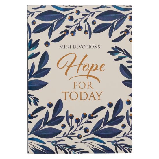 Mini Devotions: Hope for Today