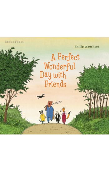 A Perfect Wonderful Day with Friends