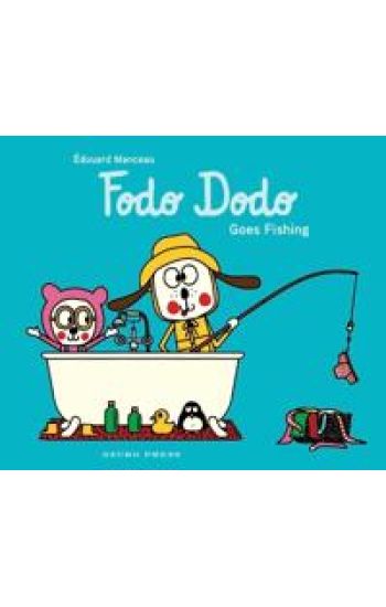Fodo Dodo Goes Fishing