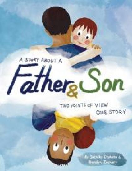 A Story About a Father & Son