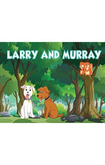 Larry and Murray