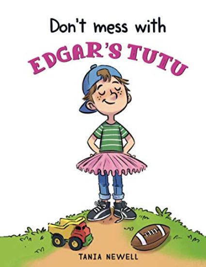 Don't Mess with Edgar's Tutu