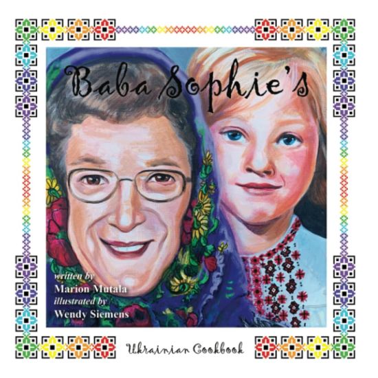 Baba Sophie's Ukrainian Cookbook