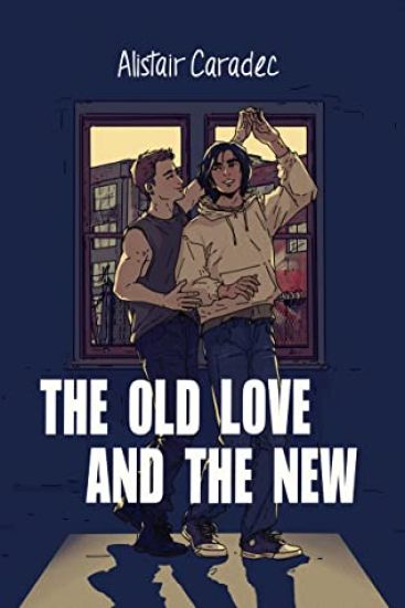 The Old Love and the New