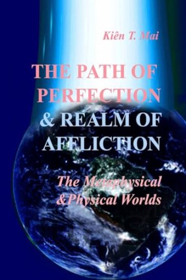 CHÂN THI?N M? và PHI?N NÃO trong Cõi Siêu hình và H?u hình