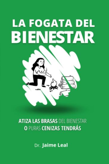 La fogata del bienestar