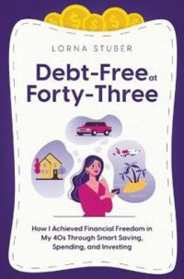 Debt-Free at Forty-Three