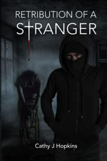 Retribution Of A Stranger