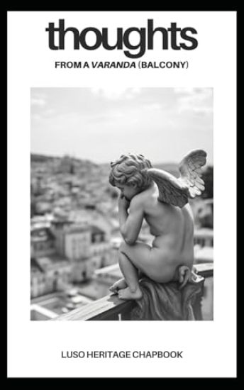 Thoughts From A Varanda (Balcony)