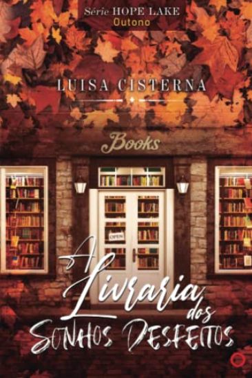A Livraria dos Sonhos Desfeitos