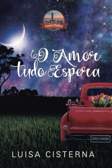O Amor Tudo Espera