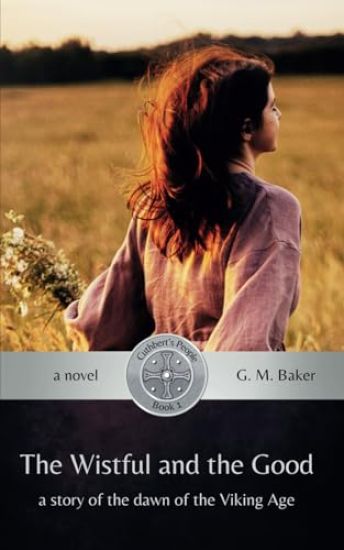 The Wistful and the Good