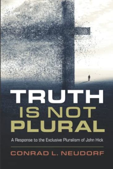Truth Is Not Plural