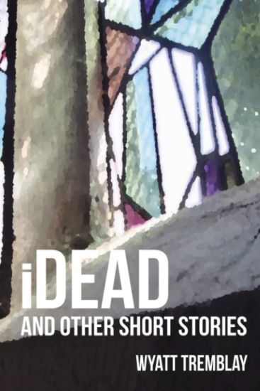 iDead and other short stories