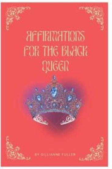 Affirmations For The Black Queen