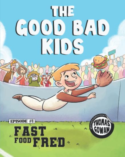 The Good Bad Kids