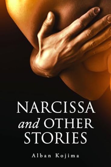 Narcissa & Other Stories