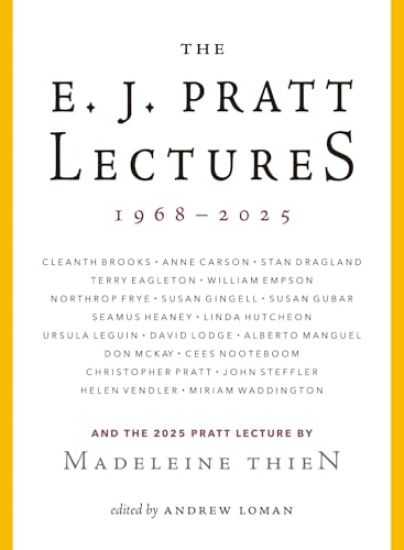 The E.J. Pratt Lectures, 1968-2005