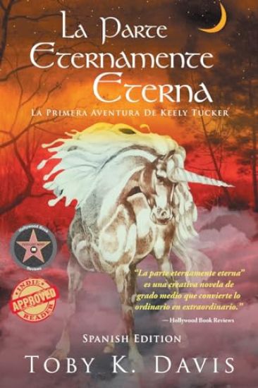 La Parte Eternamente Eterna-La primera aventura de Keely Tucker