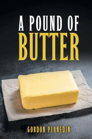 A Pound of Butter