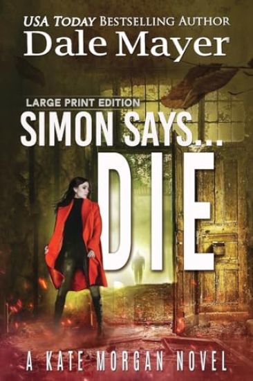 Simon Says... Die