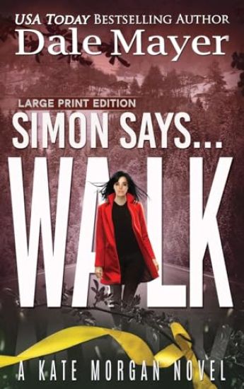Simon Says... Walk