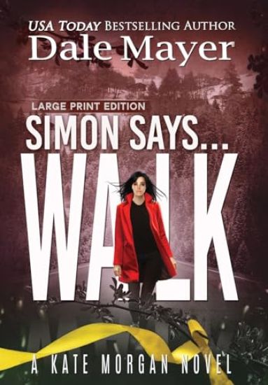 Simon Says... Walk