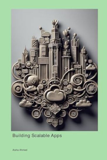 Building Scalable Apps