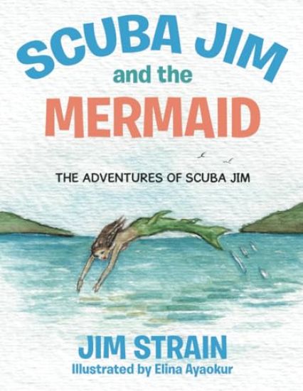 Scuba Jim and the Mermaid