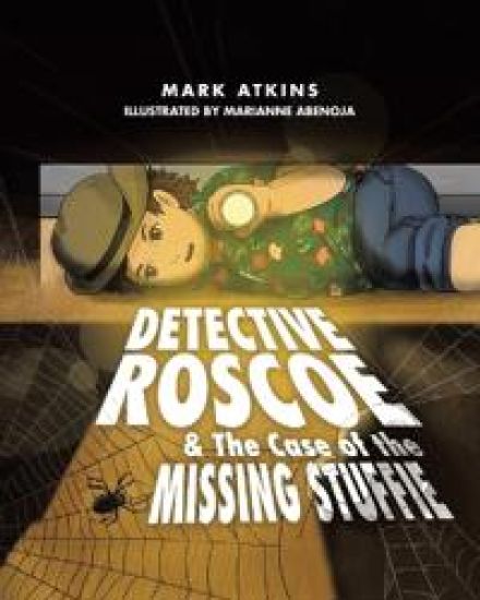 Detective Roscoe & The Case of the Missing Stuffie