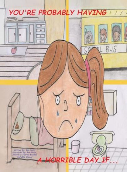 You're Probably Having a Horrible Day If...