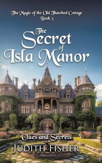 The Secret of Isla Manor
