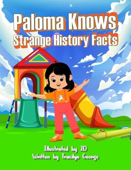 Paloma Knows Strange History Facts