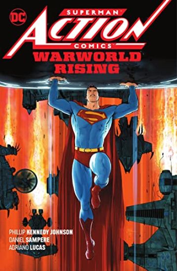 Superman: Action Comics Vol. 1: Warworld Rising