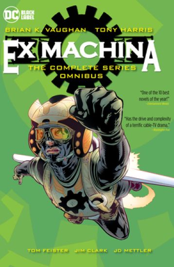 Ex Machina: The Complete Series Omnibus