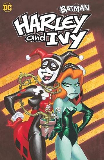 Batman: Harley and Ivy
