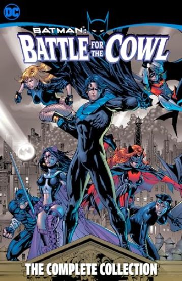 Batman: Battle for the Cowl - The Complete Collection