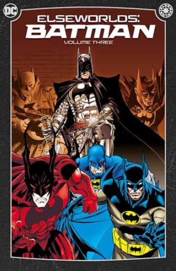Elseworlds: Batman Vol. 3