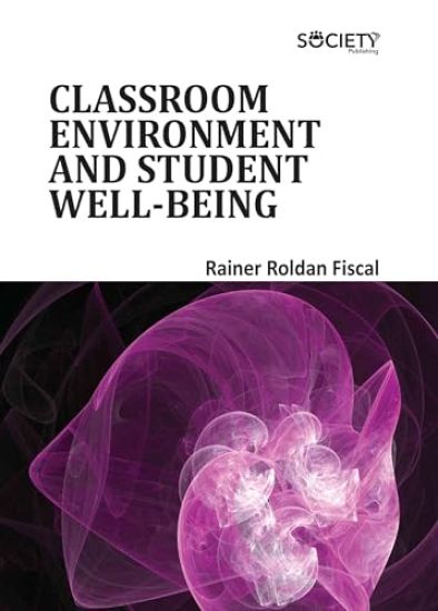 Classroom Environment and Student Well-being