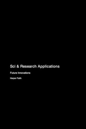 Sci & Research Applications