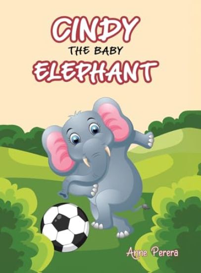 Cindy The Baby Elephant