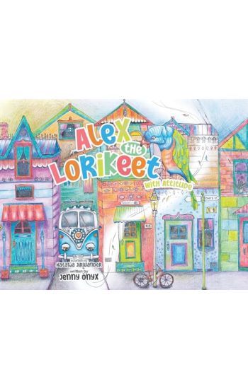 Alex the Lorikeet With Attitude