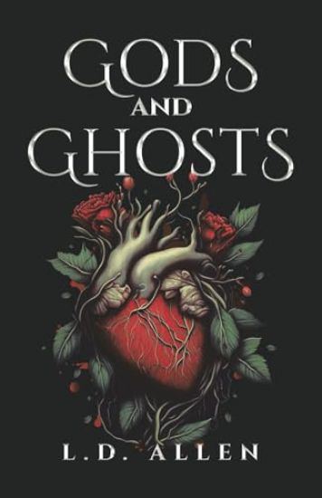Gods and Ghosts