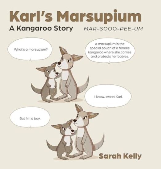 Karl's Marsupium: A Kangaroo Story