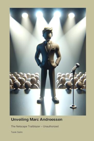 Unveiling Marc Andreessen