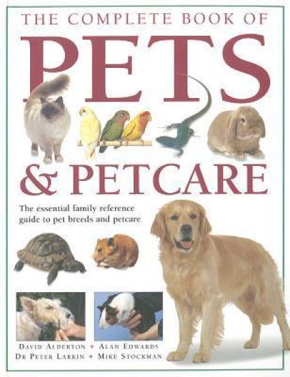 Complete Book of Pets and Petcare