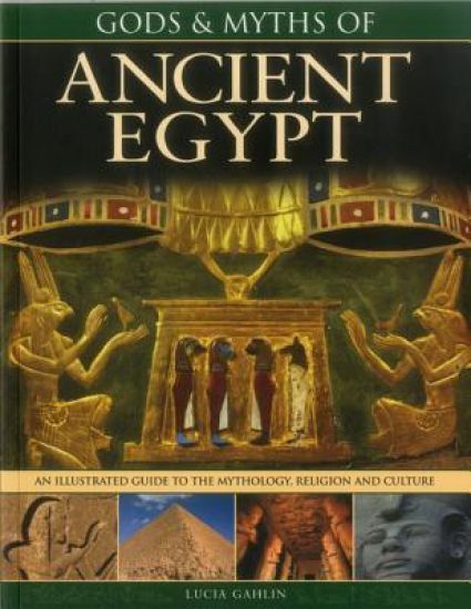 Gods & Myths of Ancient Egypt