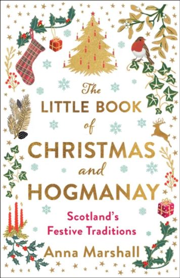 The Little Book of Christmas and Hogmanay