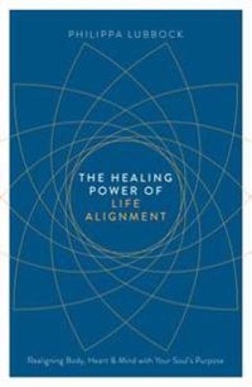 The Healing Power of Life Alignment