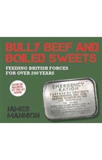Bully Beef and Boiled Sweets